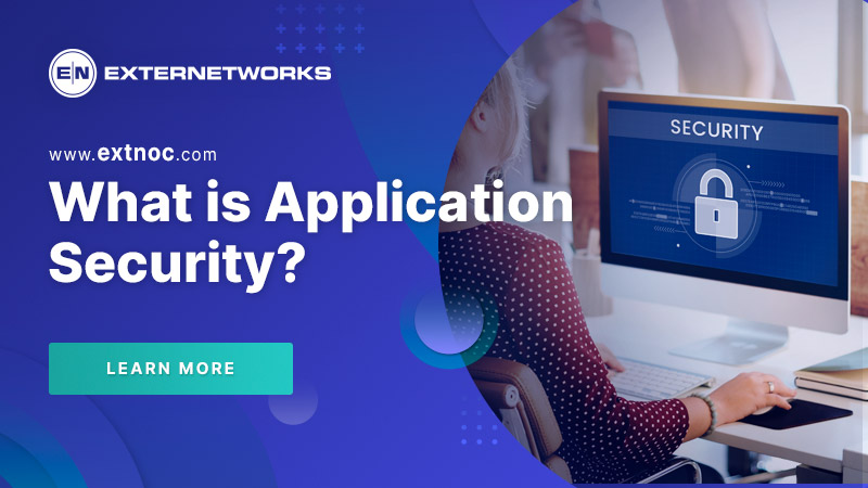 What is Application Security and how does it work?