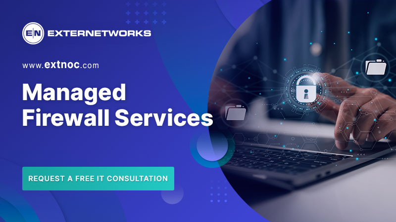 Managed Firewall as a Service Provider | ExterNetworks